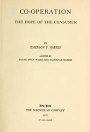 Cover of: Co-operation: the hope of the consumer
