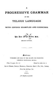 Cover of: A Progressive Grammar of the Telugu Language with Copious Examples and Exercises