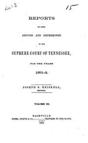 Cover of: Reports of Cases Argued and Determined in the Supreme Court of Tennessee