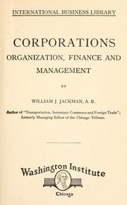 Cover of: Corporations: organization, finance and management.