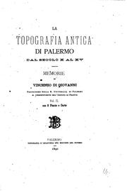 Cover of: La topografia antica di Palermo dal secolo X al XV: memorie di Vincenzo di ...