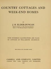 Cover of: Country-cottages and week-end homes by J. H. Elder-Duncan