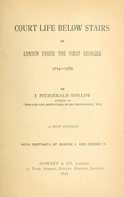 Cover of: Court life below stairs: or, London under the first Georges, 1714-1760