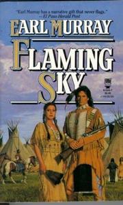 Cover of: Flaming Sky (The Buffalo Song) by Earl Murray