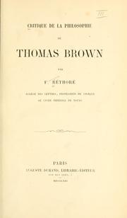 Cover of: Critique de la philosophie de Thomas Brown. by François Réthoré