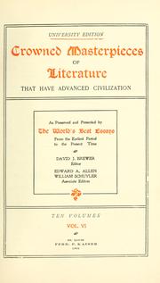 Cover of: Crowned masterpieces of literature that have advanced civilization by David J. Brewer