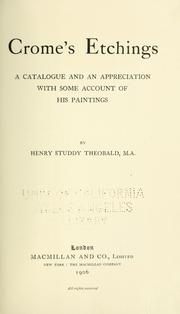 Crome's etchings by Henry Studdy Theobald