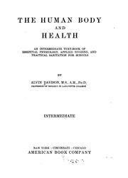 Cover of: The Human body and health by Alvin Davison