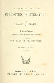 Cover of: Curiosities of literature. by Benjamin Disraeli
