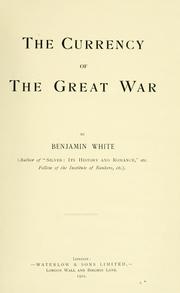 Cover of: currency of the Great War.