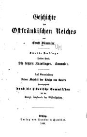 Cover of: Geschichte des ostfränkischen Reichs by Ernst Dümmler , Akademie der wissenschaften, Munich Historische commission