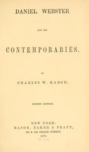 Cover of: Daniel Webster and his contemporaries.