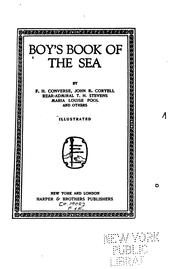 Boy's Book of the Sea by Frank H. Converse , John Russell Coryell, Maria Louise Pool , Thomas Holdup Stevens