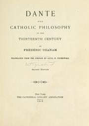 Cover of: Dante and Catholic philosophy in the thirteenth century