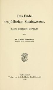 Cover of: Das Ende des jüdischen Staatswesens by Alfred Bertholet