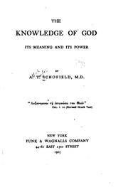 Cover of: The Knowledge of God, Its Meaning and Its Power