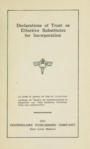 Cover of: Declarations of trust as effective substitutes for incorporation by John H. Sears