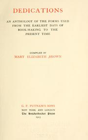 Cover of: Dedications by Mary Elizabeth Adams Brown