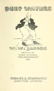 Cover of: Deep waters by W. W. Jacobs