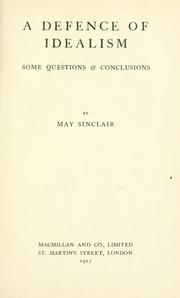 Cover of: A defence of idealism by May Sinclair