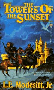 Cover of: The Towers of the Sunset (Recluce series, Book 2)