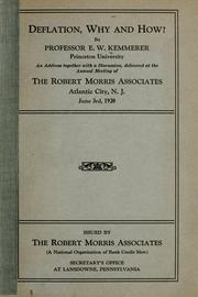 Cover of: Deflation, why and how?: An address together with a discussion, delivered at the annual meeting of the Robert Morris Associates, Atlantic City, N.J., June 3rd, 1920.