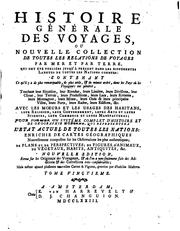 Cover of: Histoire générale des voyages, ou nouvelle collection de toutes les ... by Abbé Prévost, (, Du Bois , J. P. J