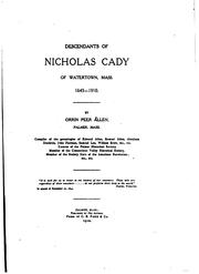 Cover of: Descendants of Nicholas Cady of Watertown, Mass. 1645-1910. by Orrin Peer Allen