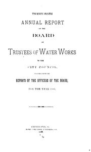 Annual Report of the Water Works Trustees ...: For the Year Ending December 31 by No name