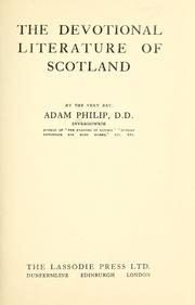Cover of: The devotional literature of Scotland by Adam Philip