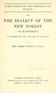Cover of: The dialect of the New Forest in Hampshire: (as spoken in the village of Burley)