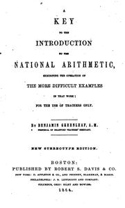 A Key to the Introduction to The National Arithmetic: Exhibiting the Operation of the More .. by Benjamin Greenleaf