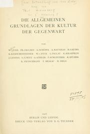 Cover of: allgemeinen Grundlagen der Kultur der Gegenwart.