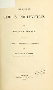 Die Bücher Exodus and Leviticus by August Dillmann, August Wilhelm Knobel