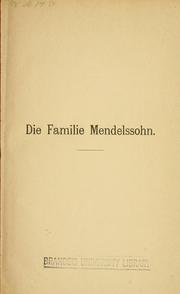 Cover of: Die Familie Mendelssohn, 1729-1847 by Sebastian Hensel