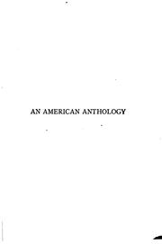 Cover of: An American Anthology, 1787-1900: Selections Illustrating the Editor's Critical Review of ...
