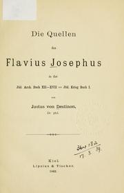 Die Quellen des Flavius Josephus by Justus von Destinon
