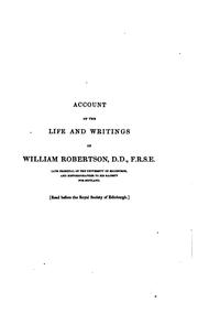 Cover of: The Works of William Robertson: To which is Prefixed an Account of His Life ... by William Robertson