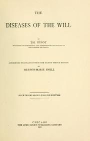 Cover of: The diseases of the will. Authorised translation from the eighth French ed. by Théodule Armand Ribot