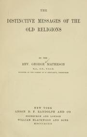 Cover of: The distinctive messages of the old religions