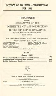 Cover of: District of Columbia appropriations for 1994: hearings before a subcommittee of the Committee on Appropriations, House of Representatives, One Hundred Third Congress, first session