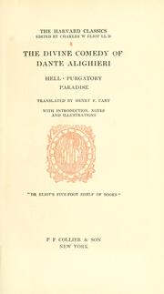 Cover of: Divina commedia.: English.  1909.  Hell, purgatory, paradise. Translated by H.R. Cary, with introd., notes and illus.