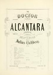 Cover of: doctor of Alcantara: opera bouffe