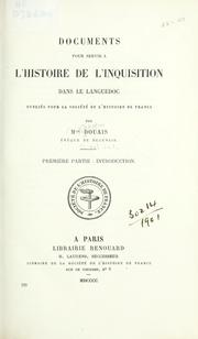 Cover of: Documents pour servir à l'histoire de l'Inquisition dans la Languedoc by C. Douais