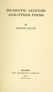 Cover of: Dramatic legends and other poems. by Padraic Colum