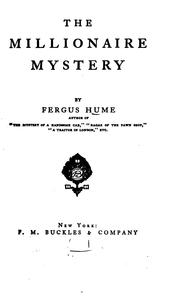 Cover of: The Millionaire Mystery by Fergus Hume