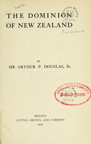Cover of: dominion of New Zealand | Douglas, Arthur P. Sir