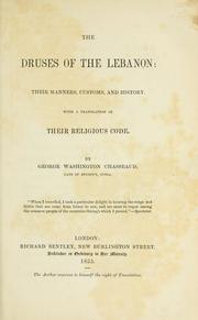 Cover of: The Druses of the Lebanon by George Washington Chasseaud