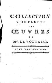 Cover of: Collection complette des œuvres de Mr. de Voltaire by Voltaire