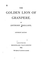Cover of: Golden Lion of Granpere by Anthony Trollope